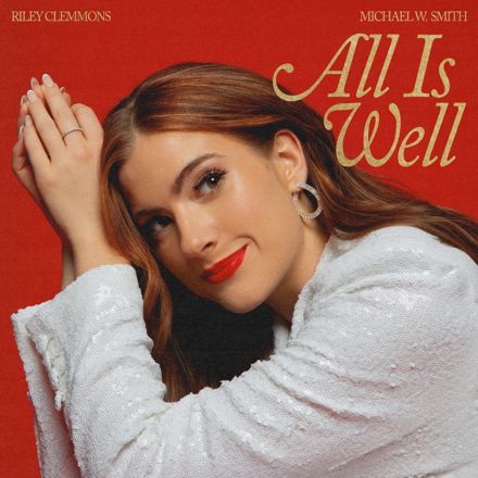 All Is Well (With Michael W. Smith)